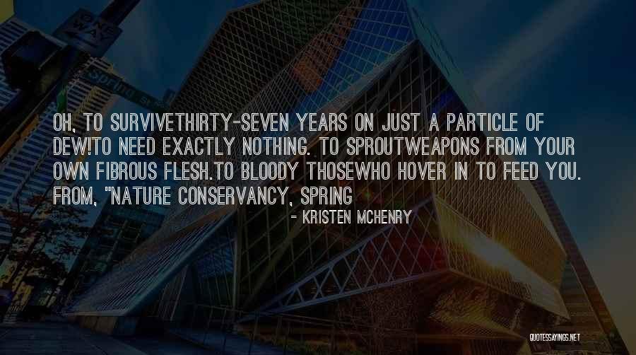 Aurais Tu Quotes By Kristen McHenry Aurais Tu Quotes By Kristen McHenry