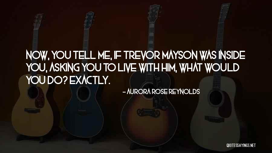 Auranesc Quotes By Aurora Rose Reynolds Auranesc Quotes By Aurora Rose Reynolds