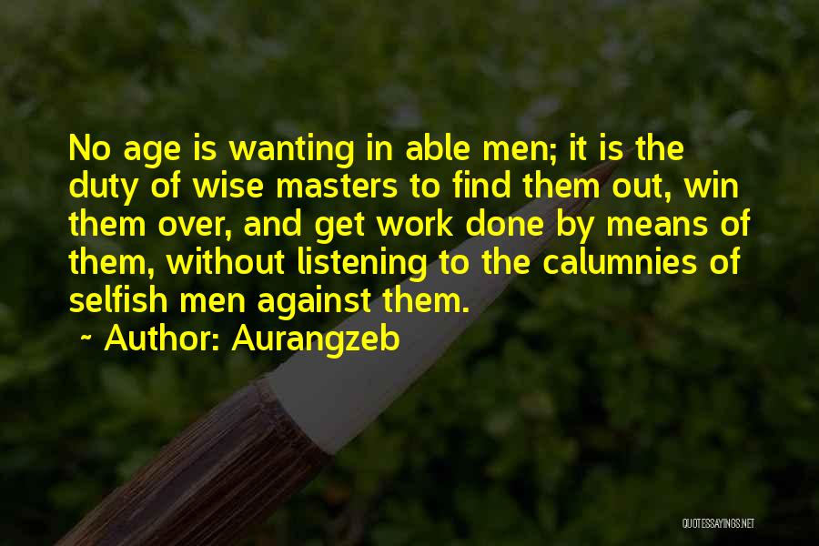 Aurangzeb Quotes 1592701