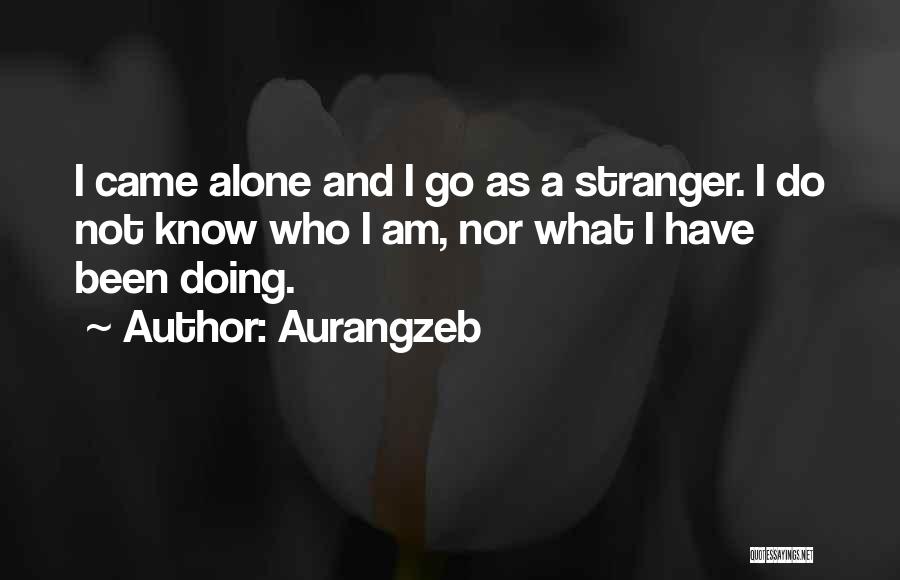 Aurangzeb Quotes 945468