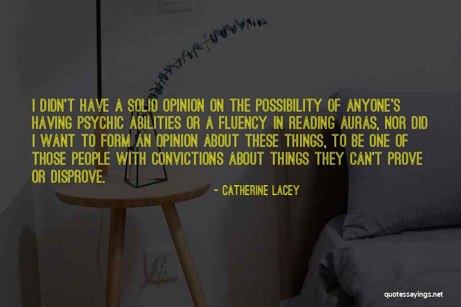 Auras And Their Quotes By Catherine Lacey Auras And Their Quotes By Catherine Lacey