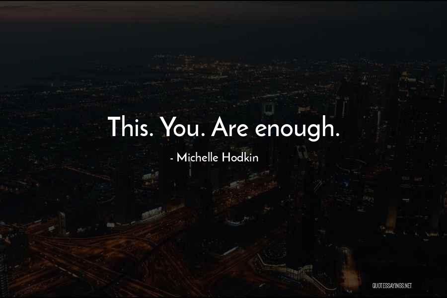 Aurea Tik Quotes By Michelle Hodkin Aurea Tik Quotes By Michelle Hodkin