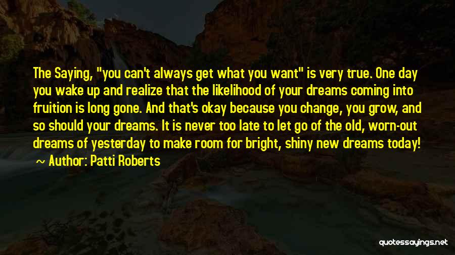 Aureamusica Quotes By Patti Roberts