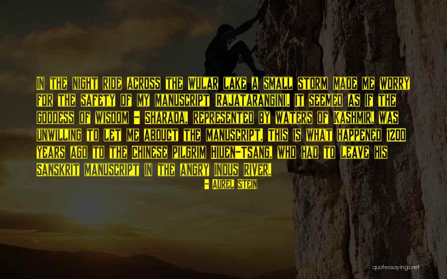 Aurel Stein Quotes 1498028 Aurel Stein Quotes 1498028
