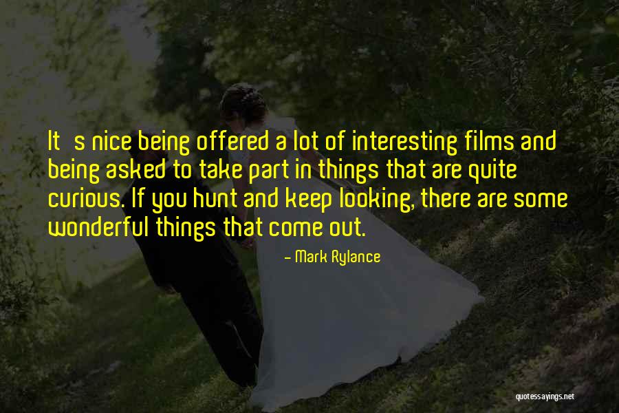 Aureliano Salgado Quotes By Mark Rylance Aureliano Salgado Quotes By Mark Rylance