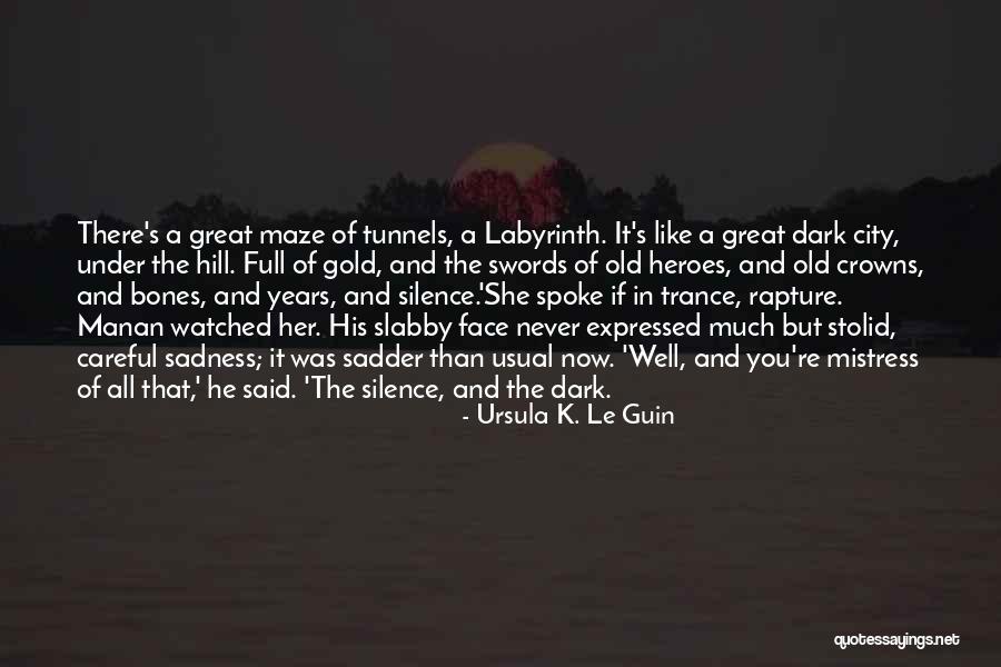 Aurelio Zen Quotes By Ursula K. Le Guin Aurelio Zen Quotes By Ursula K. Le Guin