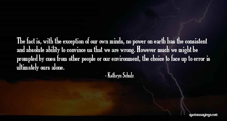 Aureole Restaurant Quotes By Kathryn Schulz Aureole Restaurant Quotes By Kathryn Schulz