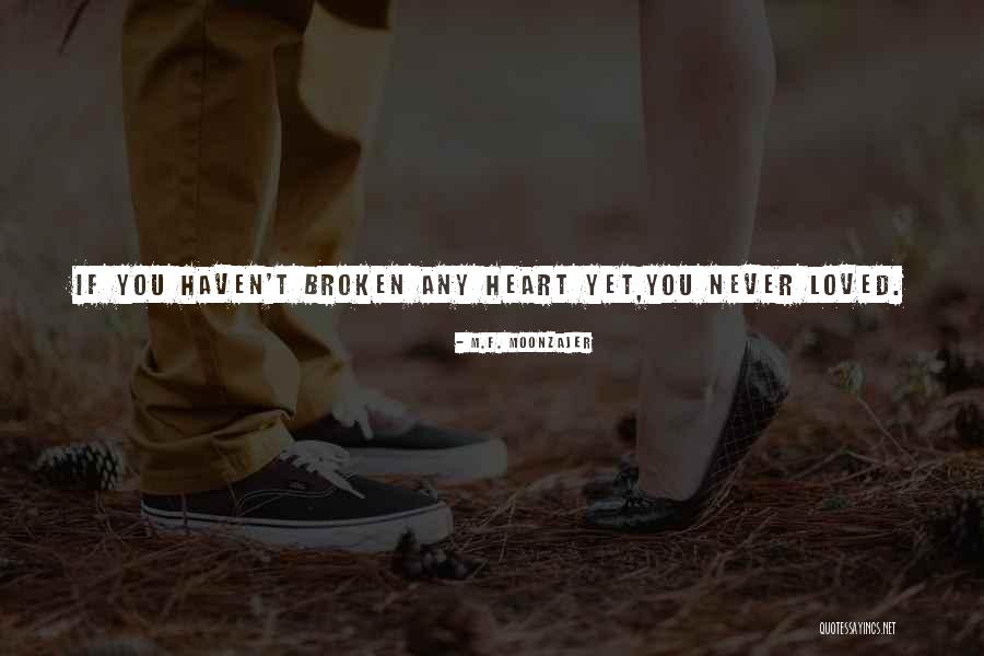 Aureza Quotes By M.F. Moonzajer Aureza Quotes By M.F. Moonzajer