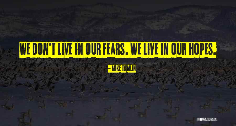 Aurianne Sinacola Quotes By Mike Tomlin Aurianne Sinacola Quotes By Mike Tomlin