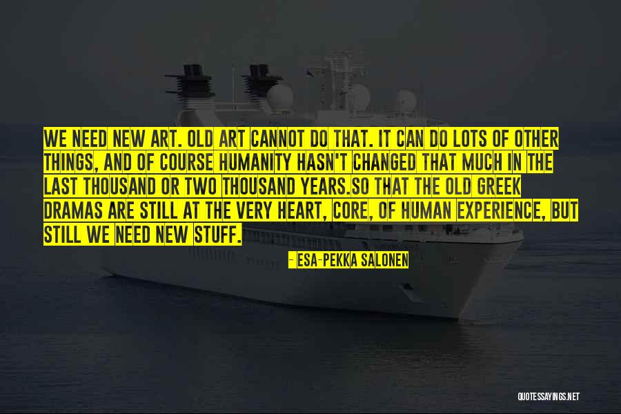 Auricularum Medicament Quotes By Esa-Pekka Salonen Auricularum Medicament Quotes By Esa-Pekka Salonen