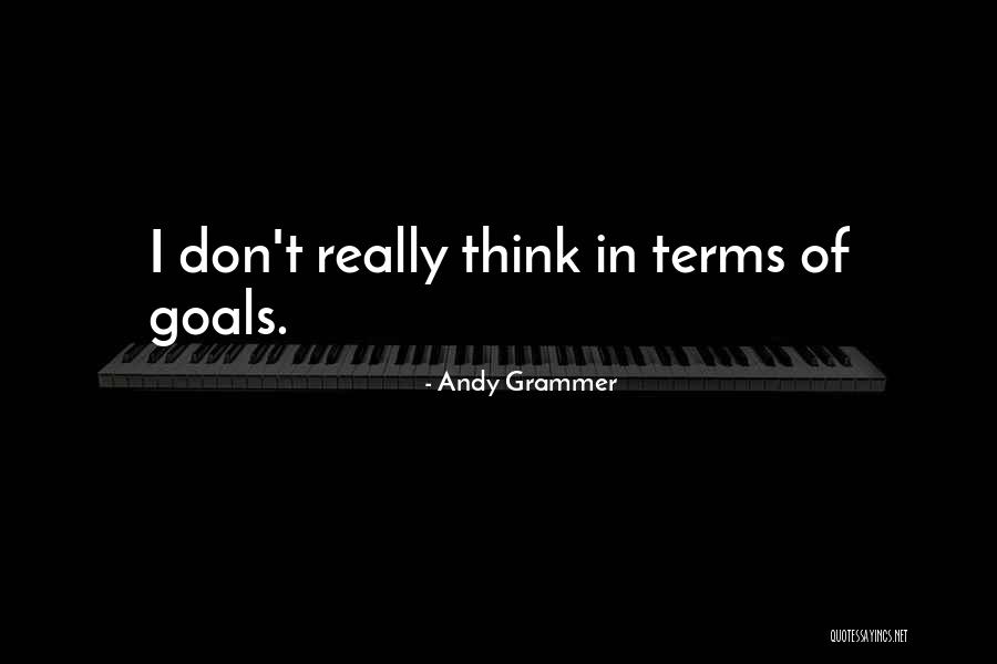 Auricularum Quotes By Andy Grammer Auricularum Quotes By Andy Grammer