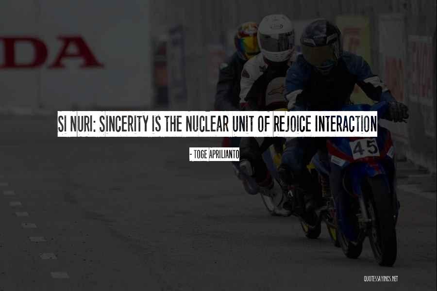 Aurignacians Quotes By Toge Aprilianto