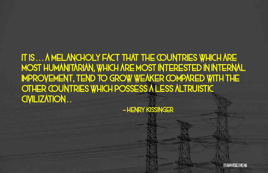 Aurii Force Quotes By Henry Kissinger