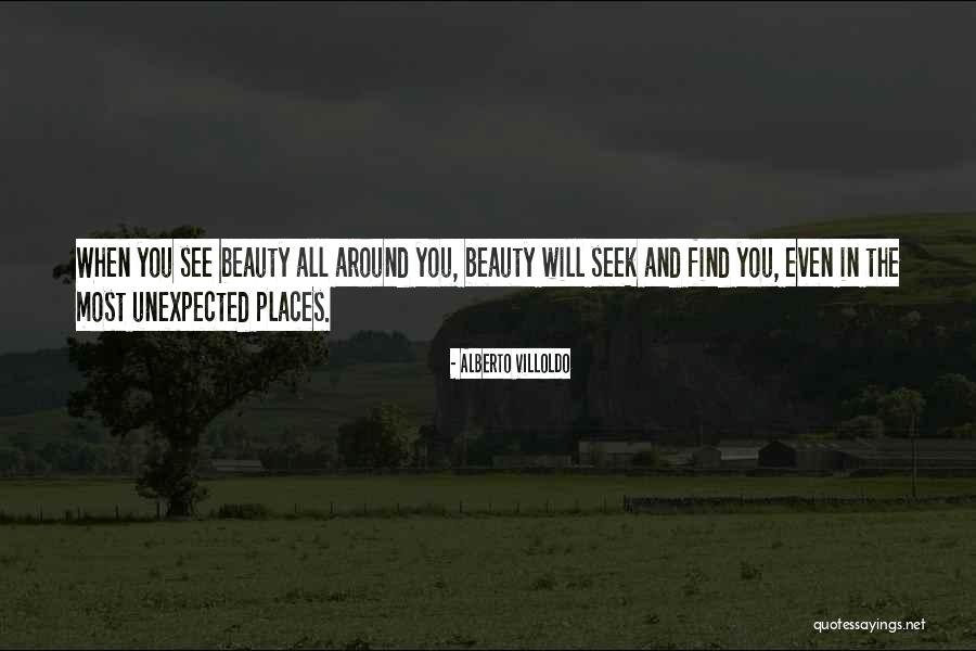 Aurinolay Quotes By Alberto Villoldo Aurinolay Quotes By Alberto Villoldo
