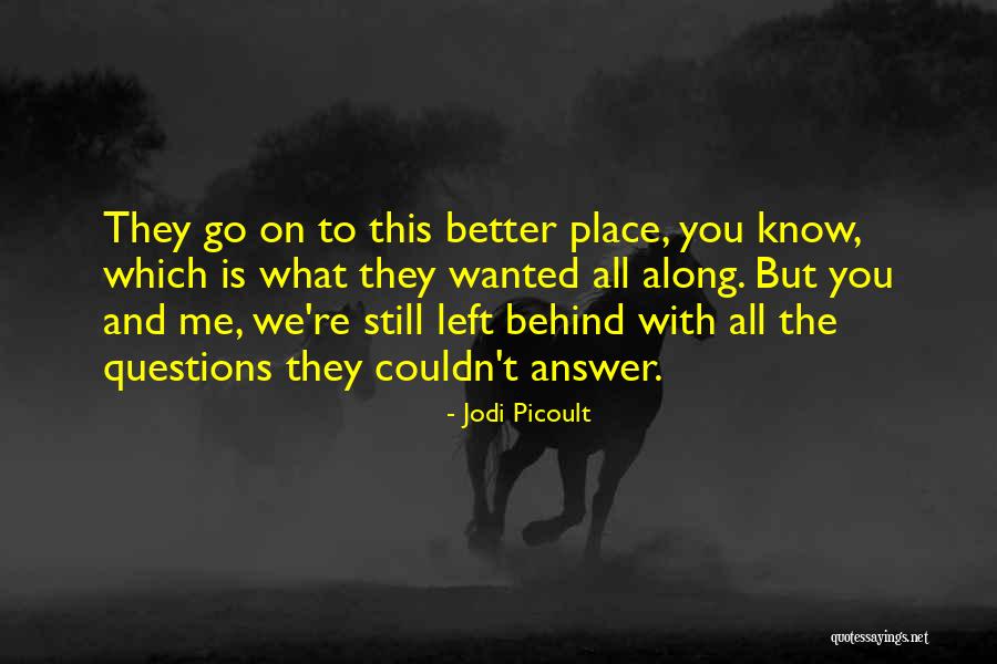 Aurions Du Quotes By Jodi Picoult Aurions Du Quotes By Jodi Picoult