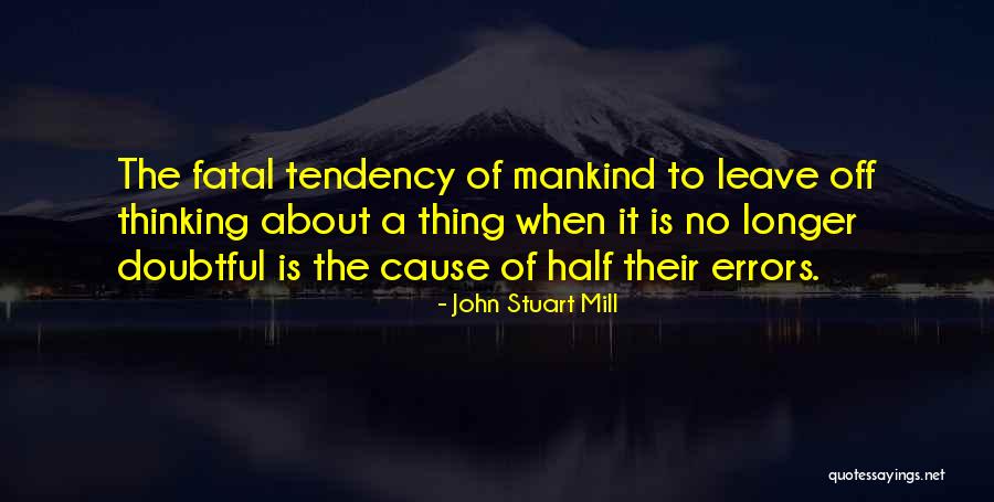 Auritas Quotes By John Stuart Mill Auritas Quotes By John Stuart Mill