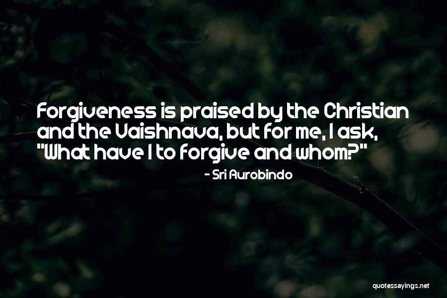 Aurobindo Quotes By Sri Aurobindo Aurobindo Quotes By Sri Aurobindo