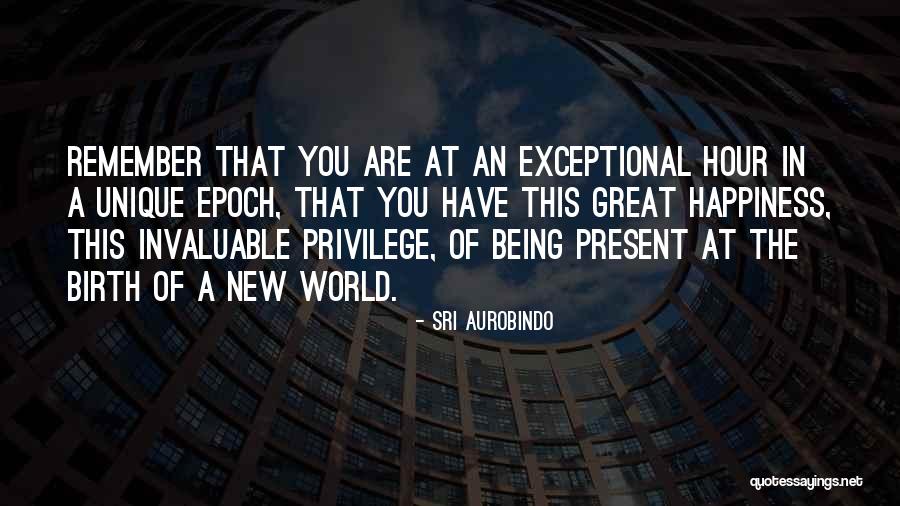 Aurobindo Quotes By Sri Aurobindo Aurobindo Quotes By Sri Aurobindo