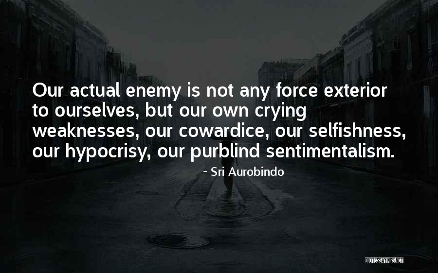 Aurobindo Quotes By Sri Aurobindo Aurobindo Quotes By Sri Aurobindo