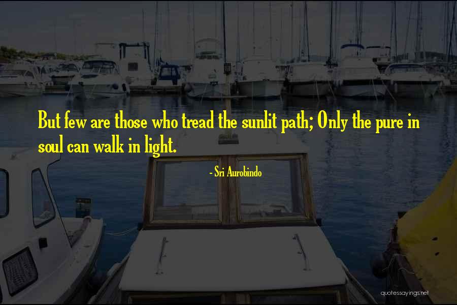 Aurobindo Quotes By Sri Aurobindo Aurobindo Quotes By Sri Aurobindo