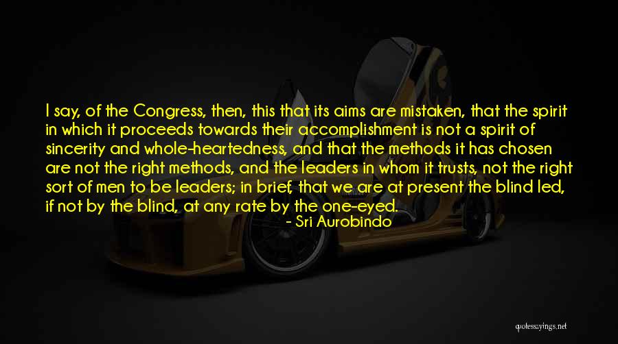 Aurobindo Quotes By Sri Aurobindo Aurobindo Quotes By Sri Aurobindo
