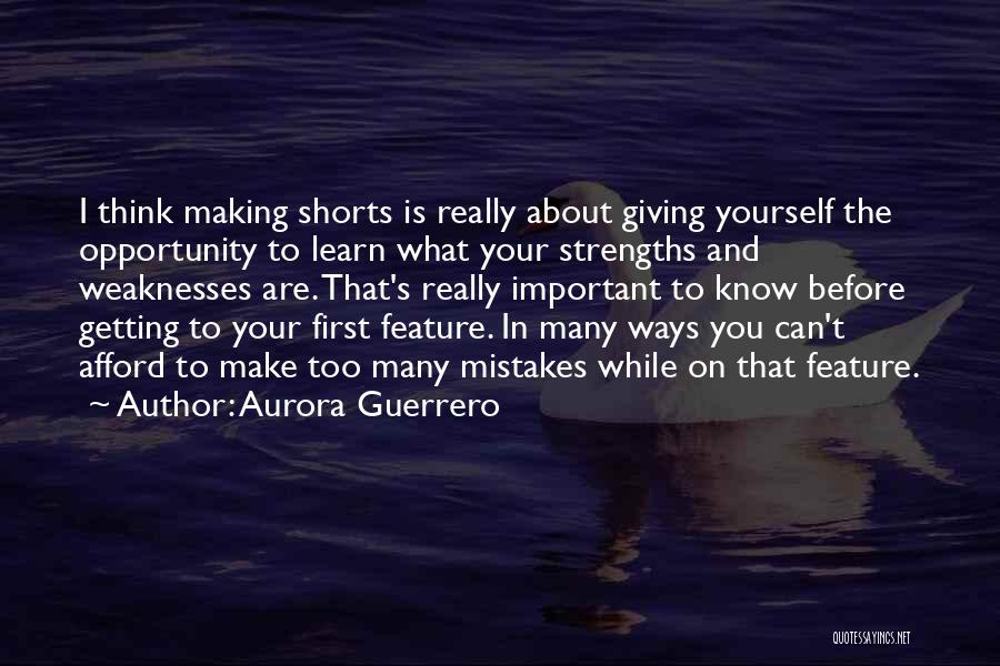 Aurora Guerrero Quotes 1651351