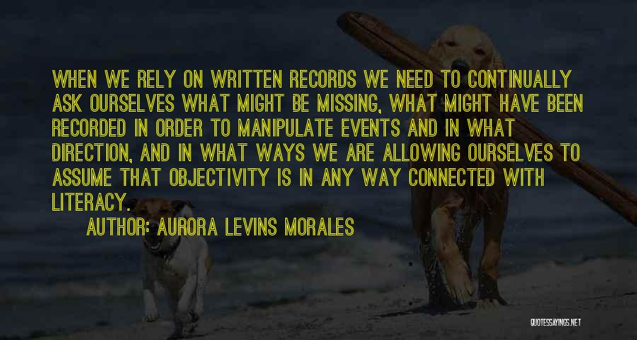 Aurora Levins Morales Quotes 1690137