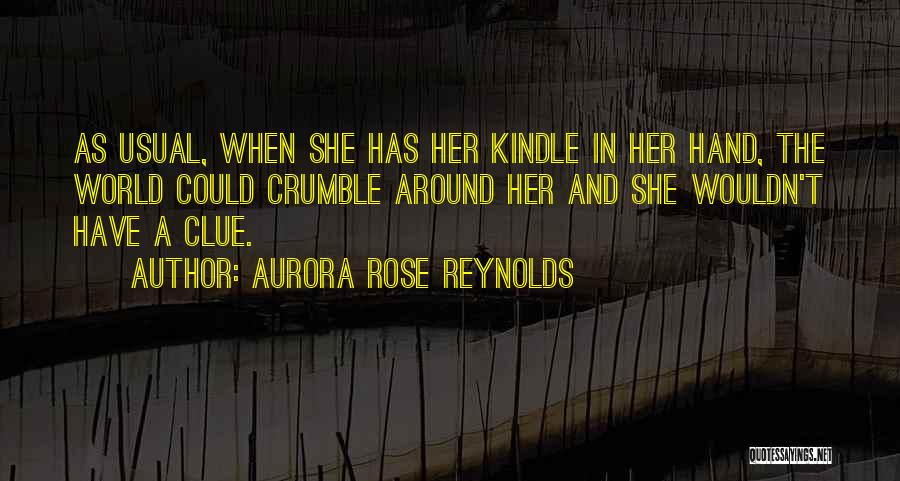 Aurora Rose Reynolds Quotes 1351915