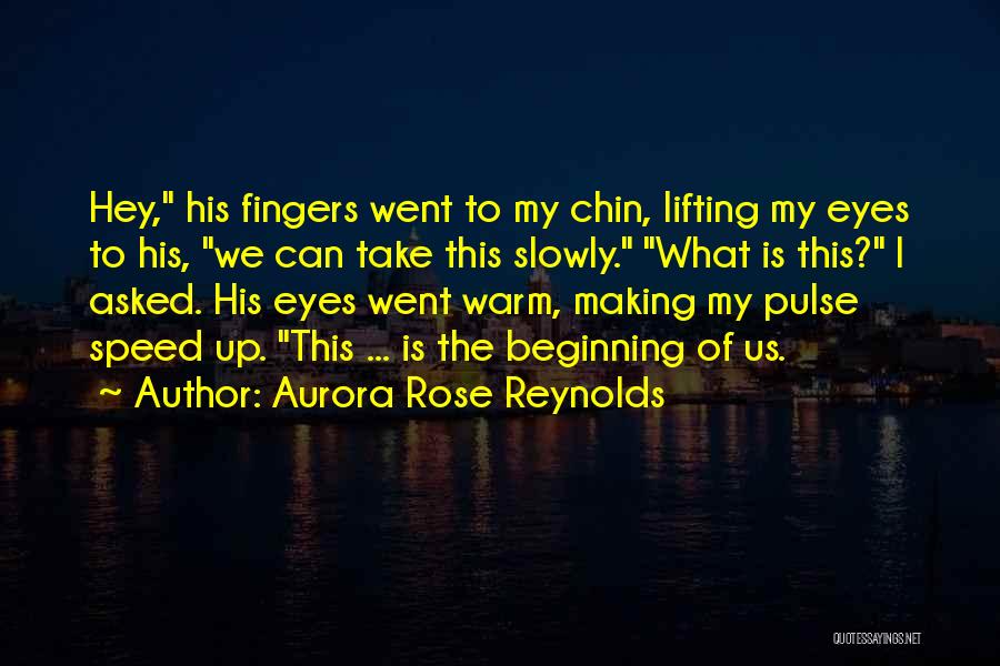 Aurora Rose Reynolds Quotes 1521603