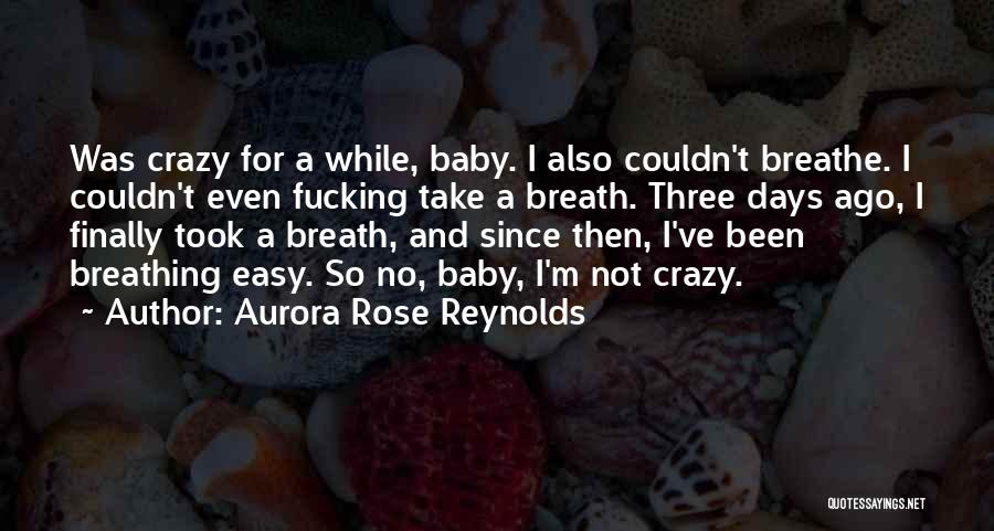 Aurora Rose Reynolds Quotes 1539812