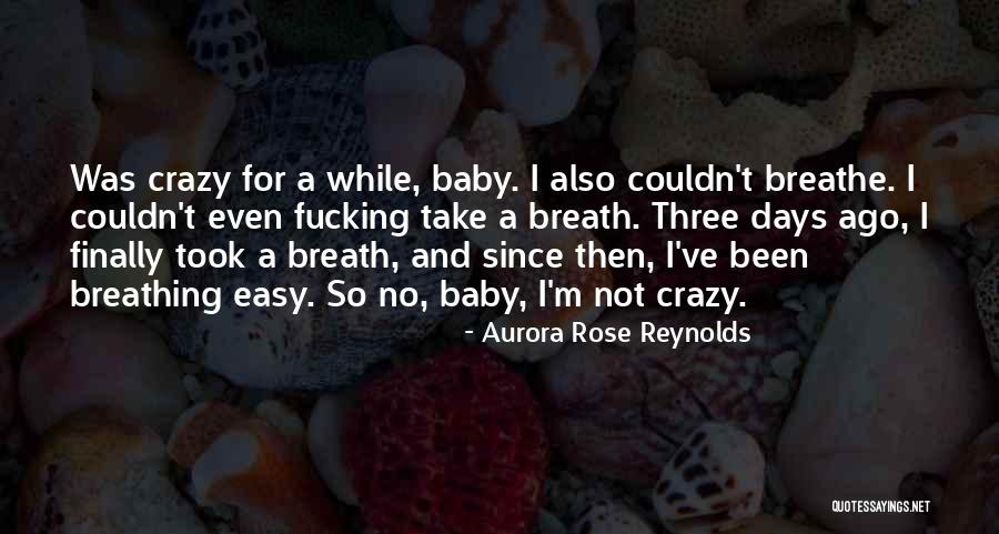 Aurora Rose Reynolds Quotes 1539812