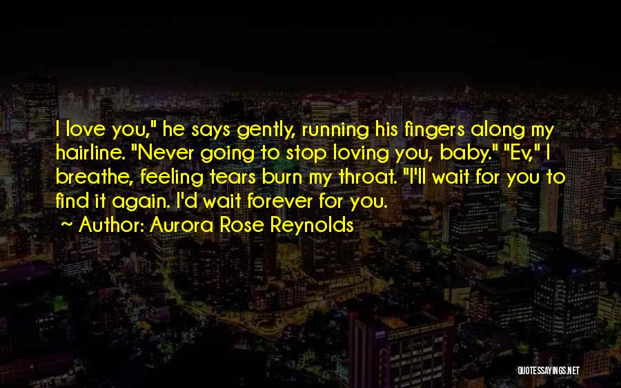Aurora Rose Reynolds Quotes 293863
