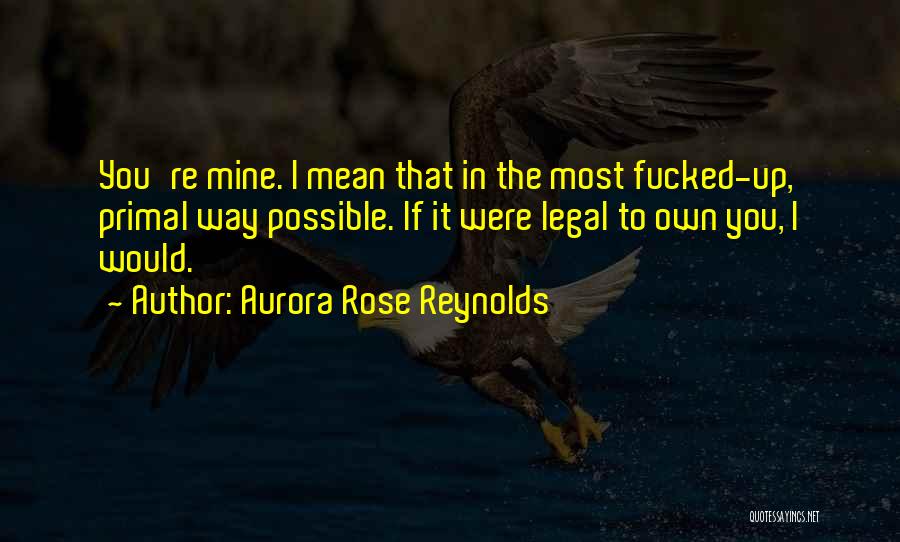 Aurora Rose Reynolds Quotes 902787