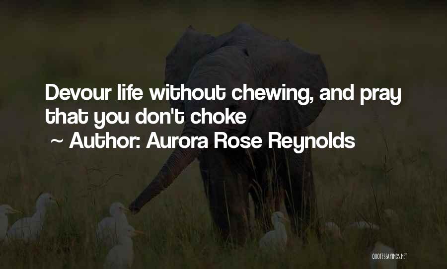 Aurora Rose Reynolds Quotes 914138