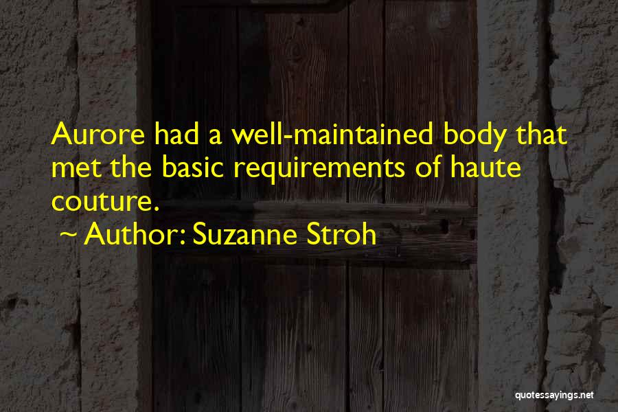 Aurore Quotes By Suzanne Stroh