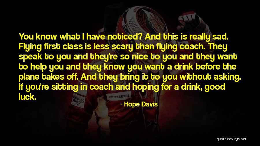 Aus Gesehen Und Quotes By Hope Davis Aus Gesehen Und Quotes By Hope Davis