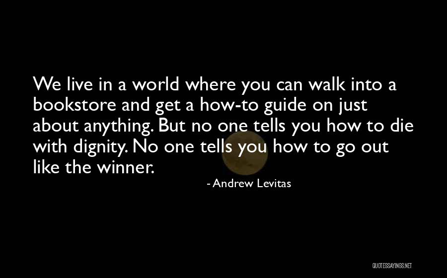 Ausama Anwar Quotes By Andrew Levitas Ausama Anwar Quotes By Andrew Levitas