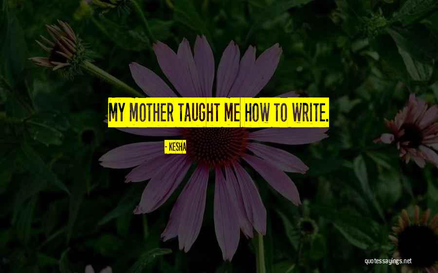 Ausar Thompson Quotes By Kesha Ausar Thompson Quotes By Kesha