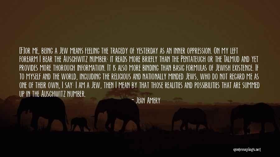 Auschwitz Quotes By Jean Amery Auschwitz Quotes By Jean Amery