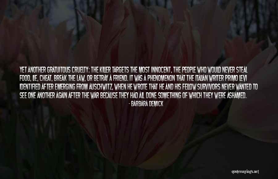 Auschwitz Survivors Quotes By Barbara Demick Auschwitz Survivors Quotes By Barbara Demick