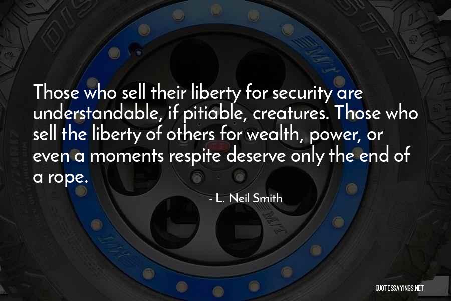 Ausellers Quotes By L. Neil Smith Ausellers Quotes By L. Neil Smith