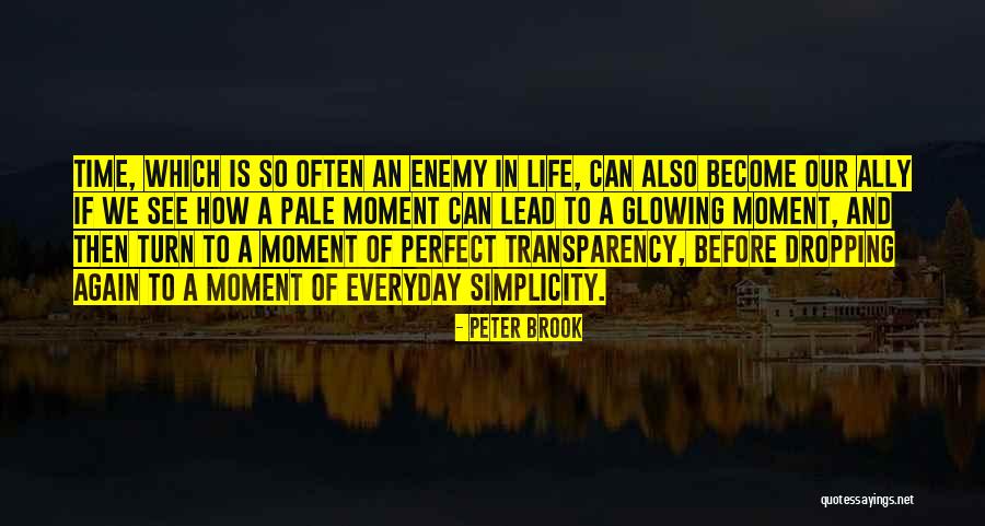Ausellers Quotes By Peter Brook Ausellers Quotes By Peter Brook