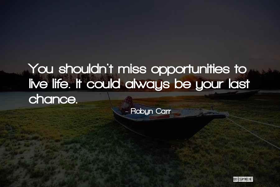 Ausencia En Quotes By Robyn Carr Ausencia En Quotes By Robyn Carr