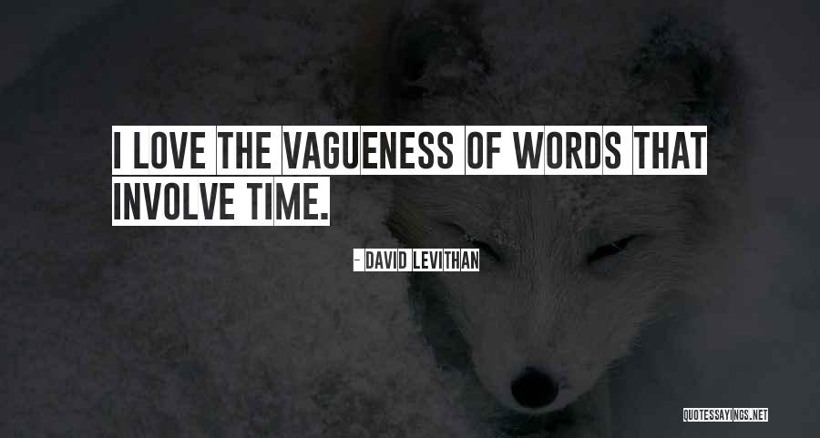 Ausencia Quotes By David Levithan