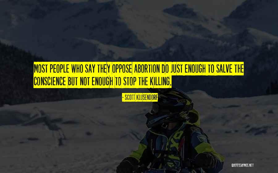 Ausencia Sentimental Quotes By Scott Klusendorf Ausencia Sentimental Quotes By Scott Klusendorf