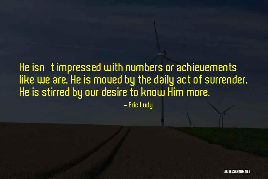 Ausentes Al Quotes By Eric Ludy