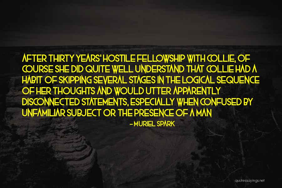 Ausgabe Duden Quotes By Muriel Spark Ausgabe Duden Quotes By Muriel Spark