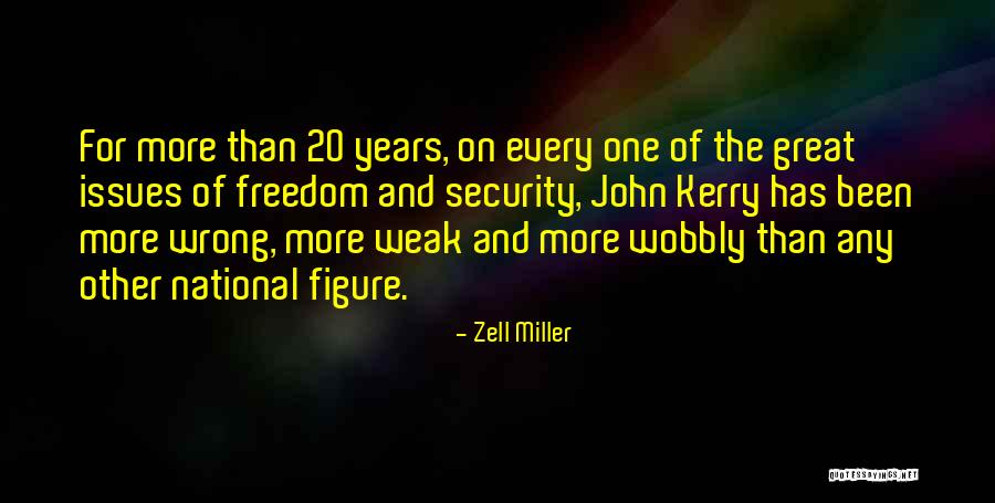 Ausgang German Quotes By Zell Miller Ausgang German Quotes By Zell Miller