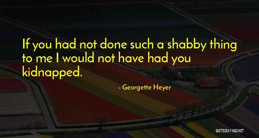Ausgehen In Frauenkleider Quotes By Georgette Heyer Ausgehen In Frauenkleider Quotes By Georgette Heyer