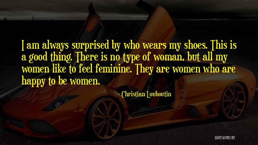 Ausgerechnet Bananen Quotes By Christian Louboutin Ausgerechnet Bananen Quotes By Christian Louboutin